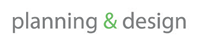 Planning and Design